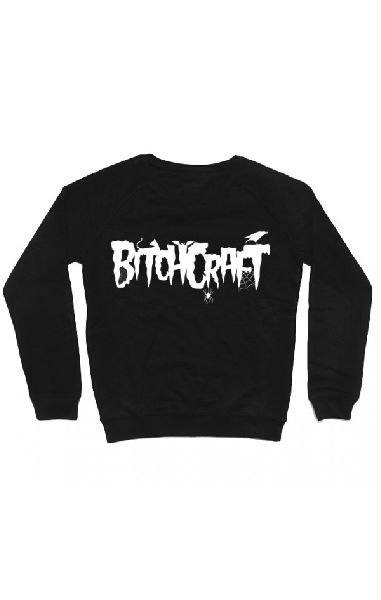 Bitchcraft Sweatshirt
