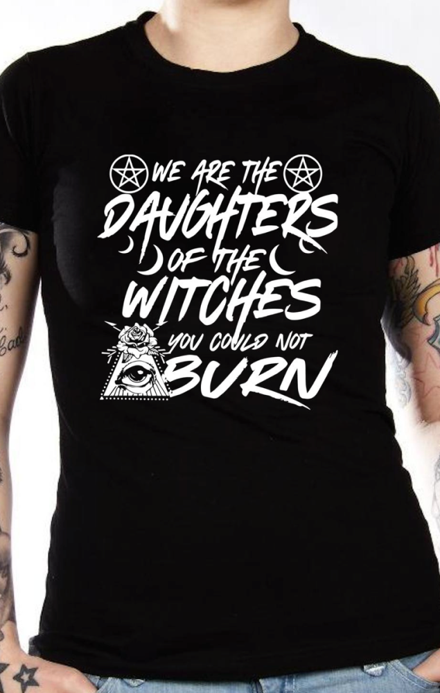 We Are The Daughters Tshirt