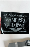 Vampires Welcome Sign