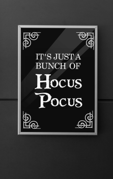 Hocus Pocus Quote Print