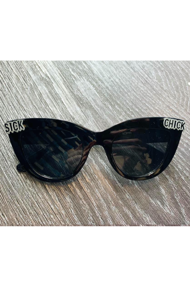 Sick Chick Sunglasses