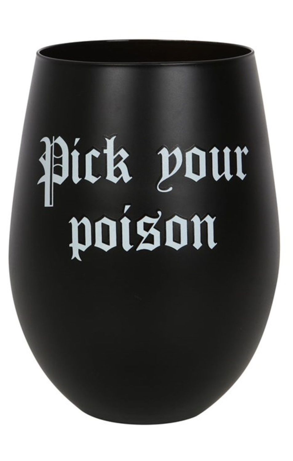 PICK YOUR POISON STEMLESS WINE GLASS RRP £11.99