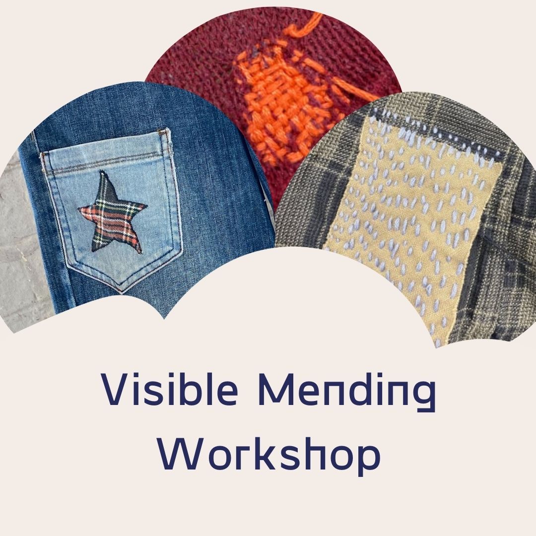 Visible Mending Workshop with Lucianne Canavan - Sat 20th April 2024