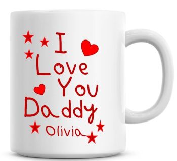 Personalised I Love You Daddy Coffee Mug Red