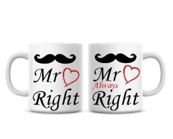 Mr Right, Mr always Right Funny Coffee Mugs