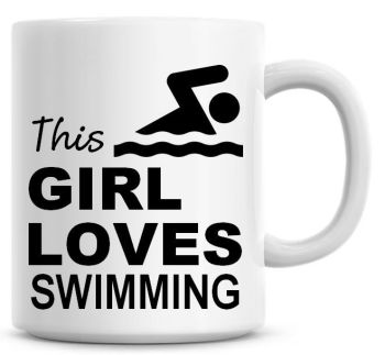 This Girl Loves Swimming Coffee Mug