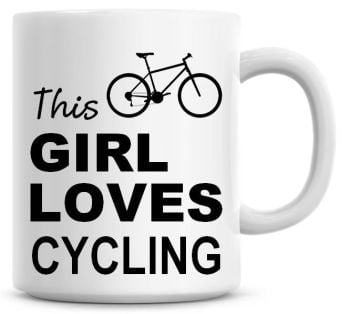 This Girl Loves Cycling Coffee Mug