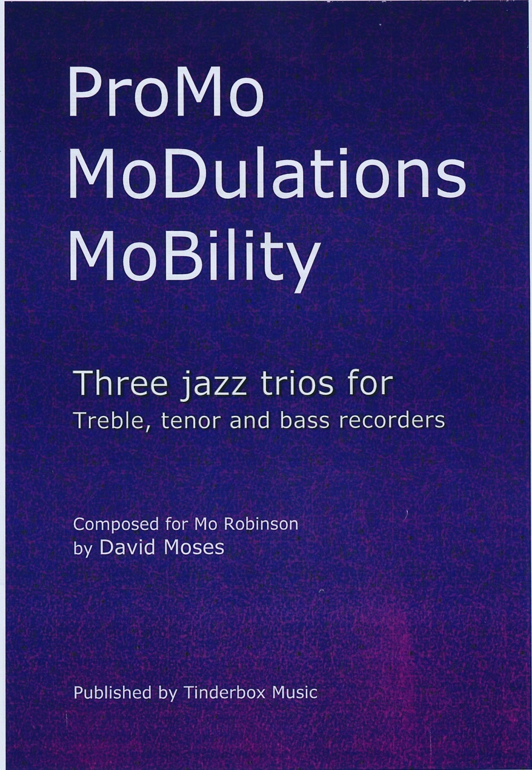 Pro Mo, MoDulations, MoBility