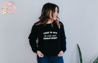 This Is My Do Not Care Sweatshirt