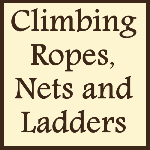 Climbing Ropes, Nets, and Ladders