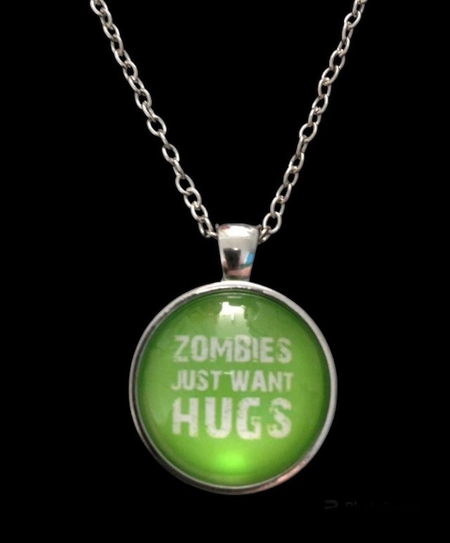 No.1517 Zombies Just Want Hugs Necklace