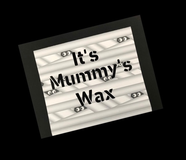  It&rsquo;s Mummy&rsquo;s Wax Home Bargains Box Sleeve