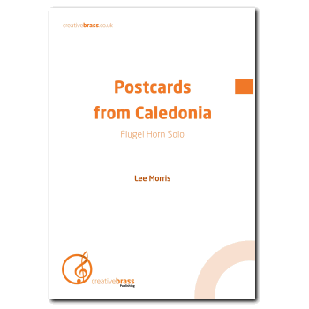 Postcards from Caledonia - Brass Band
