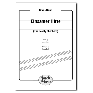 Einsamer Hirte (The Lonely Shepherd) - Flugel Horn & Brass Band
