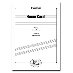 Huron Carol - Brass Band