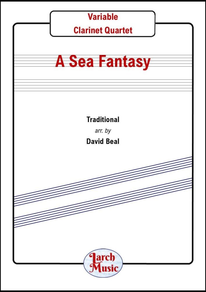 A Sea Fantasy - Variable Clarinet Quartet