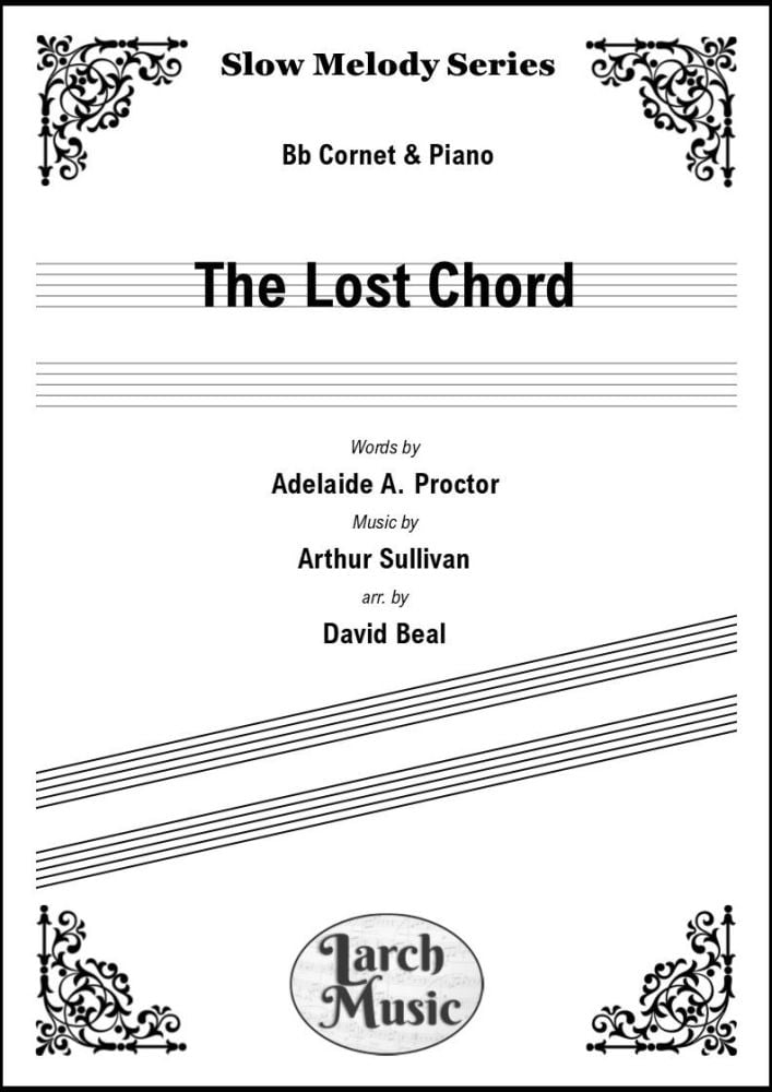 The Lost Chord - Bb Cornet & Piano