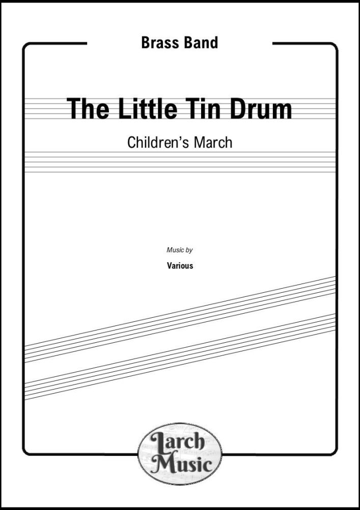 The Little Tin Drum - Brass Band - LM778