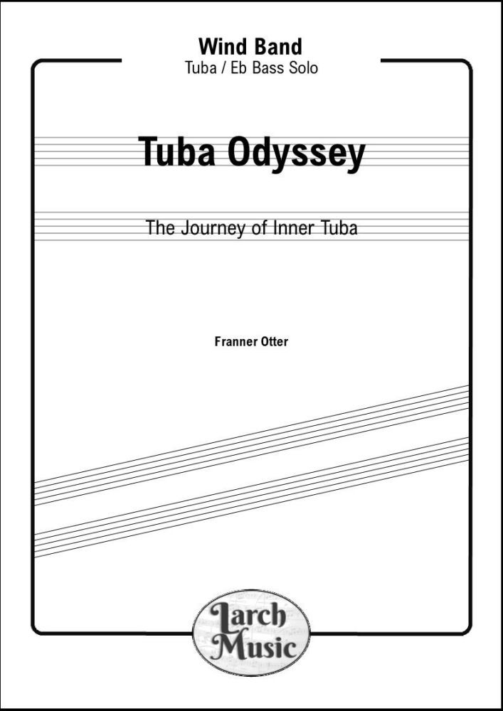 Tuba Odyssey - Tuba & Wind Band ~ DOWNLOAD