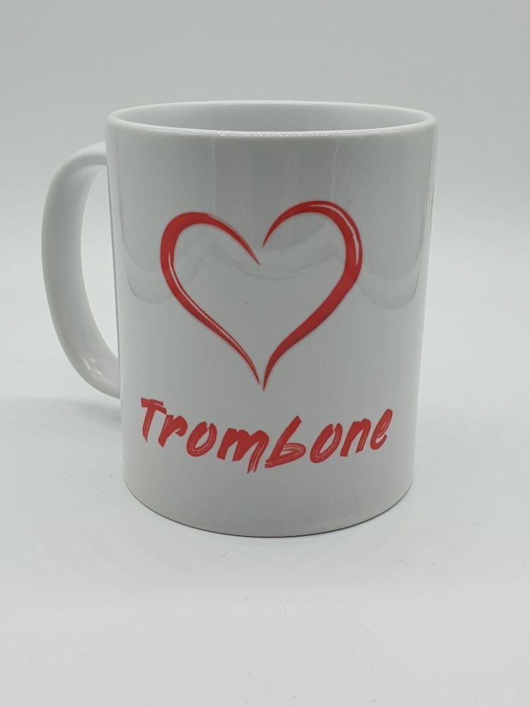 I Love Trombone - Printed Mug