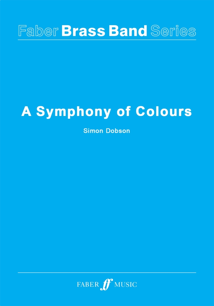 A Symphony of Colours - Brass Band Score Only