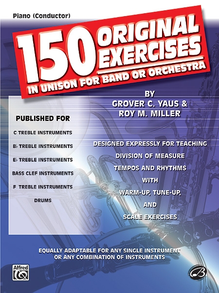 150 Original Exercises in Unison for Band or Orch. - Score Only