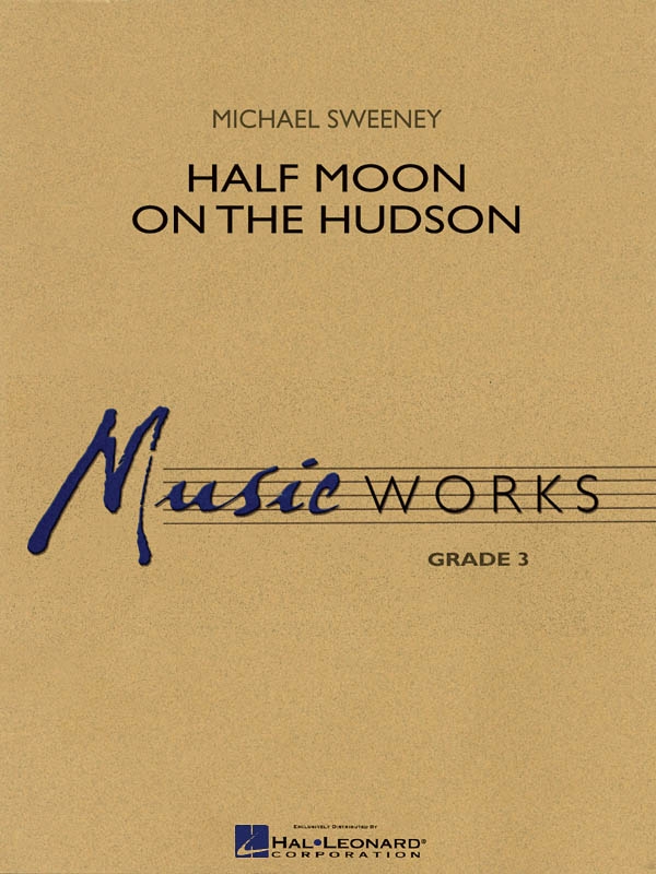 Half Moon on the Hudson - Set (Score & Parts)