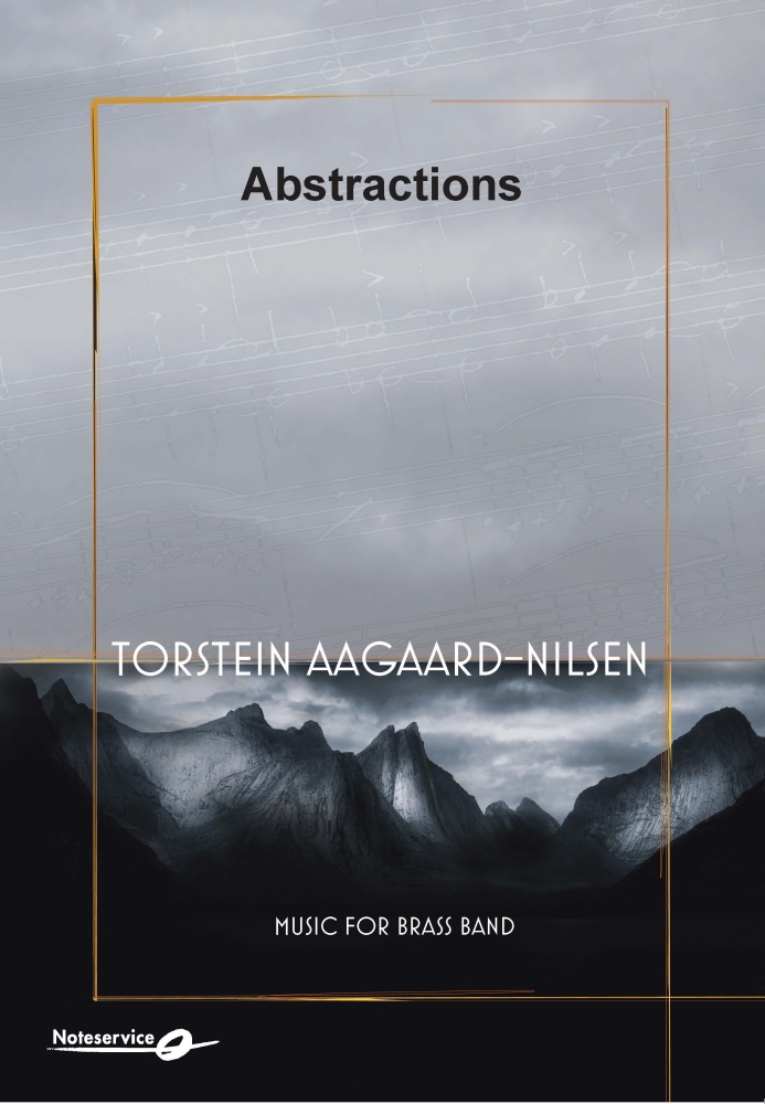 Abstractions  --  -- Brass Band - Set (Score & Parts)