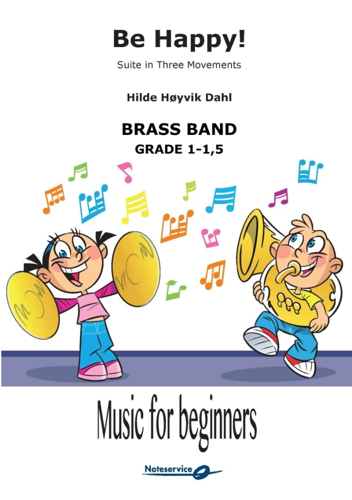 Be Happy! Suite  --  -- Brass Band - Set (Score & Parts)
