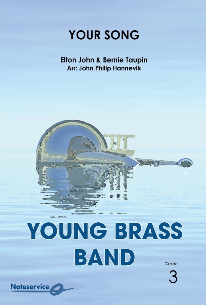 Your Song  --  -- Brass Band - Set (Score & Parts)