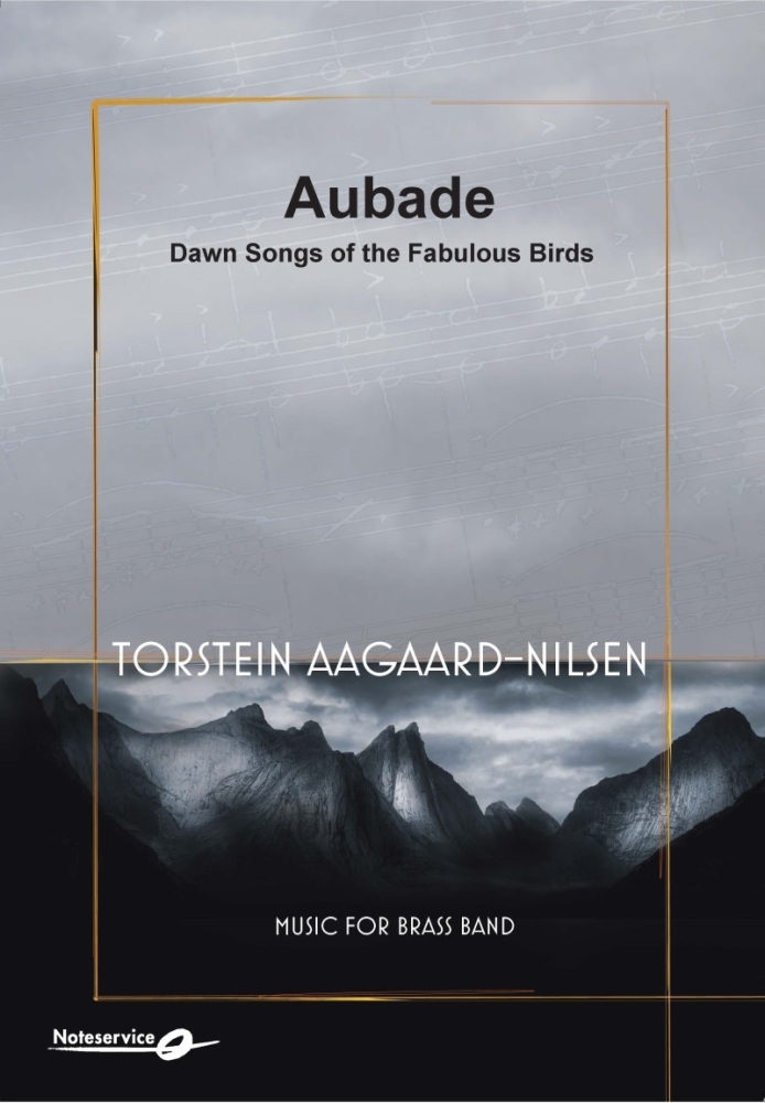 Aubade - Dawn Songs of the Fabulous Birds  --  -- Brass Band - Set (Score & Parts)