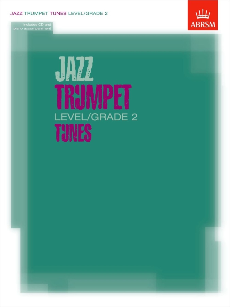 Jazz Trumpet Level/Grade 2 Tunes - Book with CD