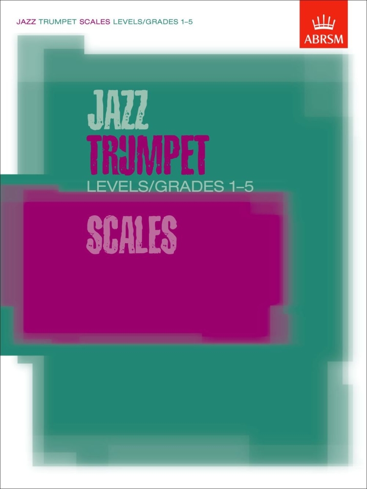 Jazz Trumpet Scales Levels/Grades 1-5 - Book Only