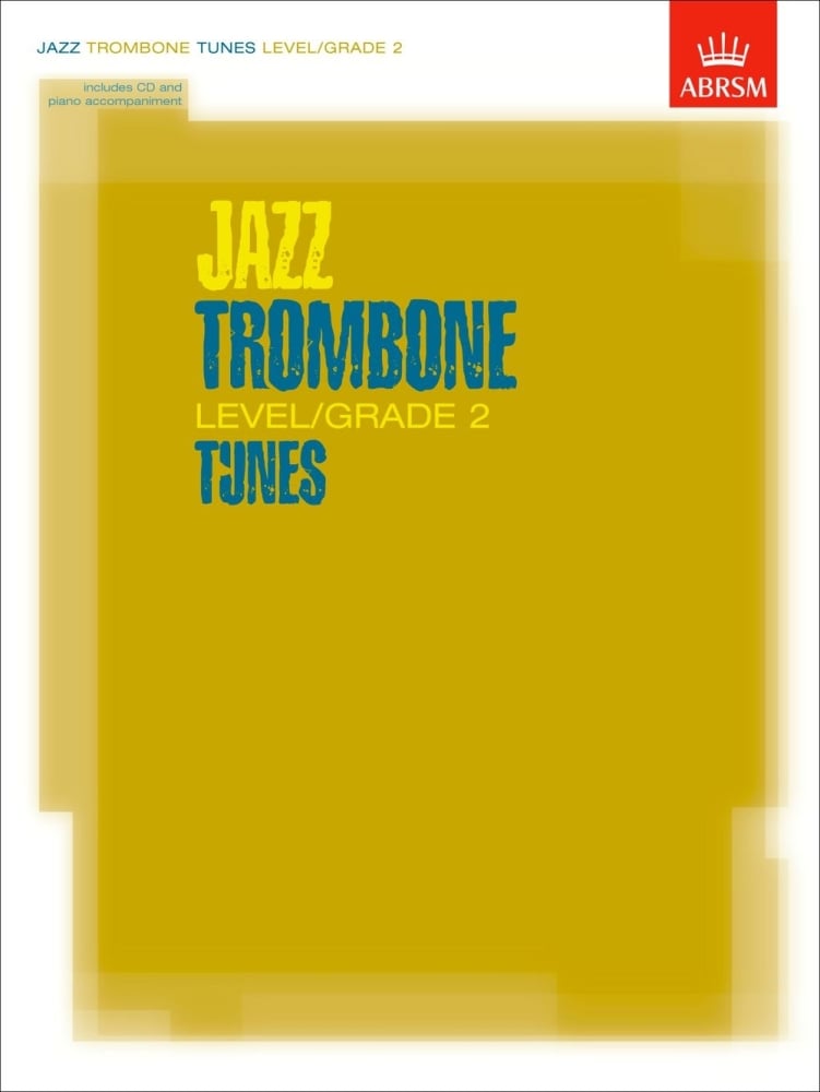 Jazz Trombone Level/Grade 2 Tunes - Book with CD