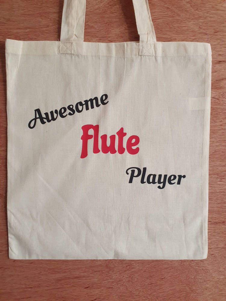 Awesome Flute Player - 100% Cotton Bag