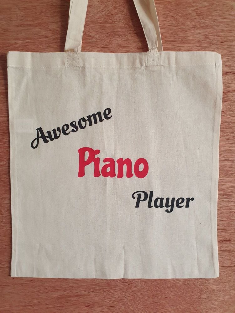 Awesome Piano Player - 100% Cotton Bag