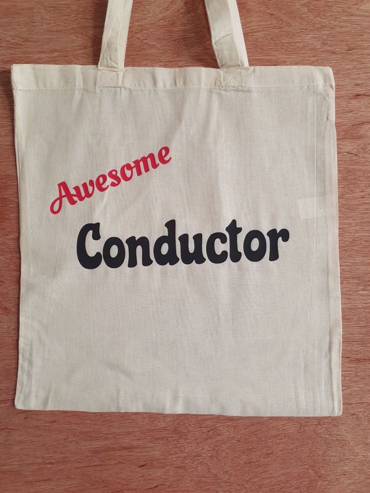 Awesome Conductor - 100% Cotton Bag
