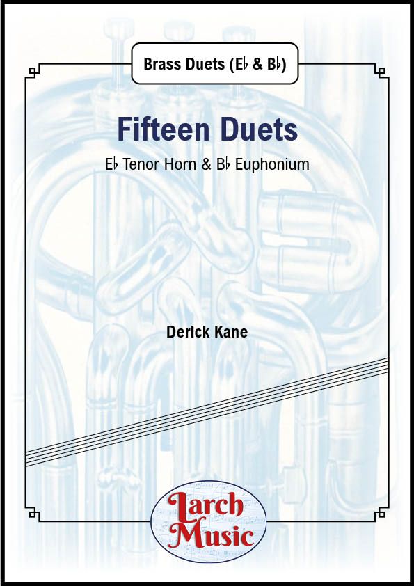 Fifteen Duets for Brass - Tenor Horn & Euphonium (Eb & Bb)