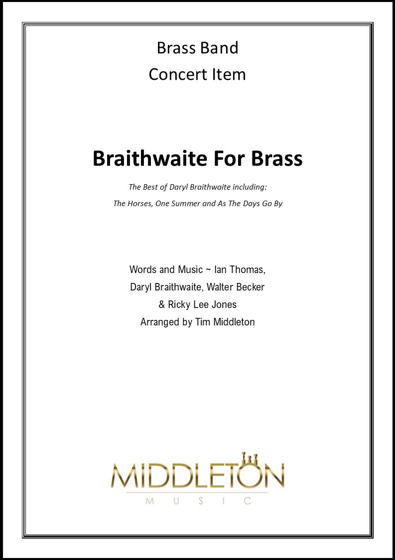 Braithwaite For Brass - Brass Band