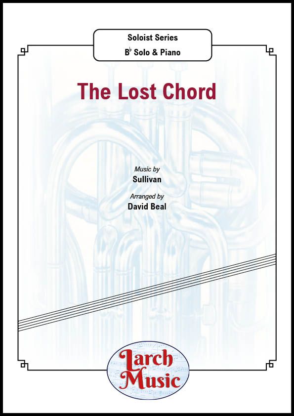 The Lost Chord - Cornet / Trumpet & Piano - LM734