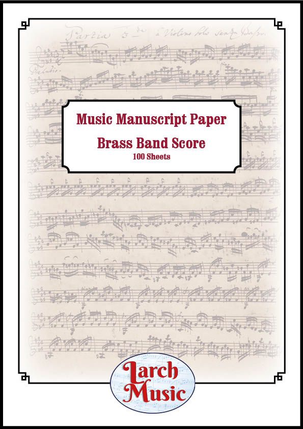 Brass Band Manuscript Score Paper - A4