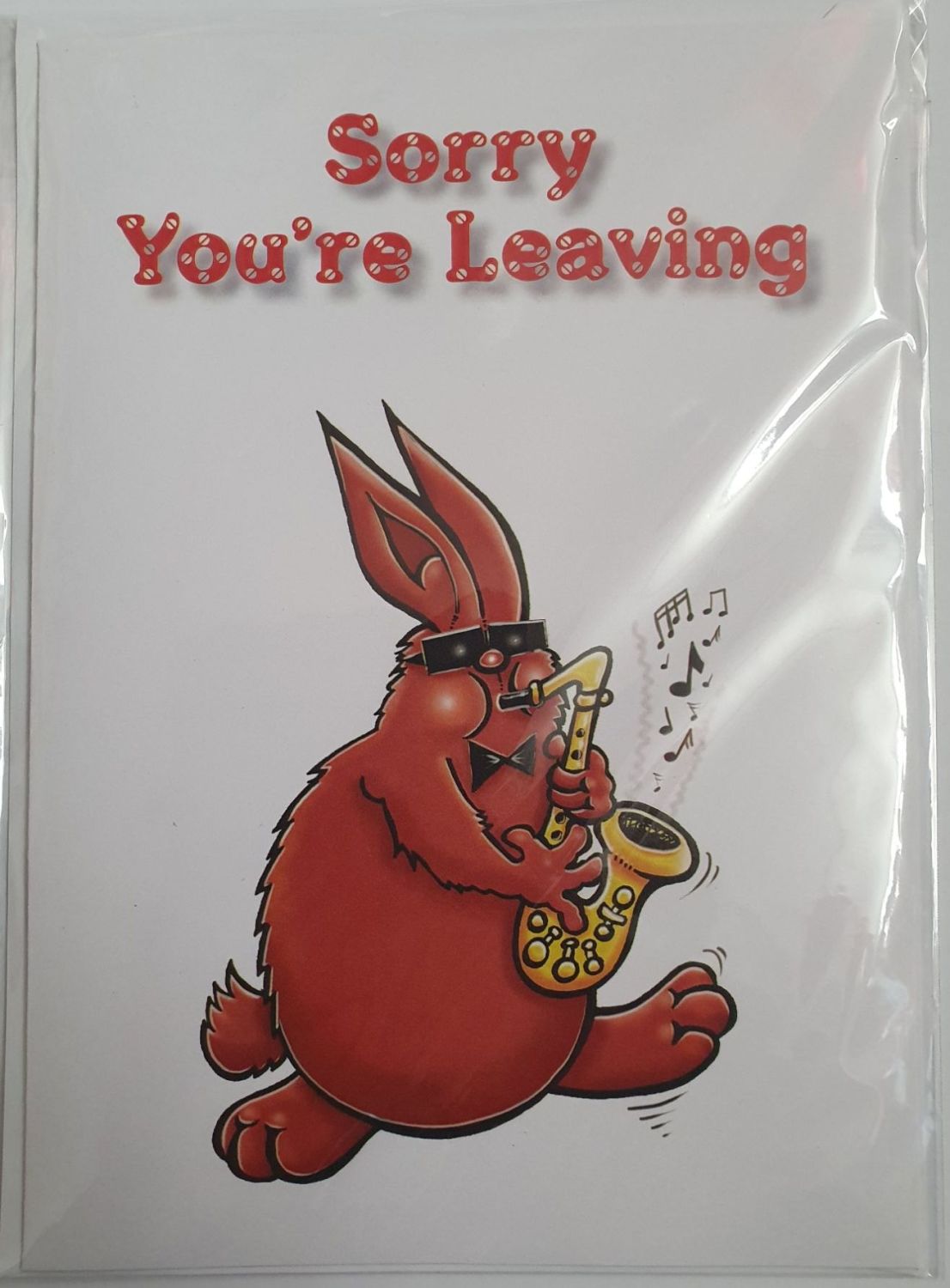 Sorry You're Leaving - Greeting Card - Rabbit with Saxophone