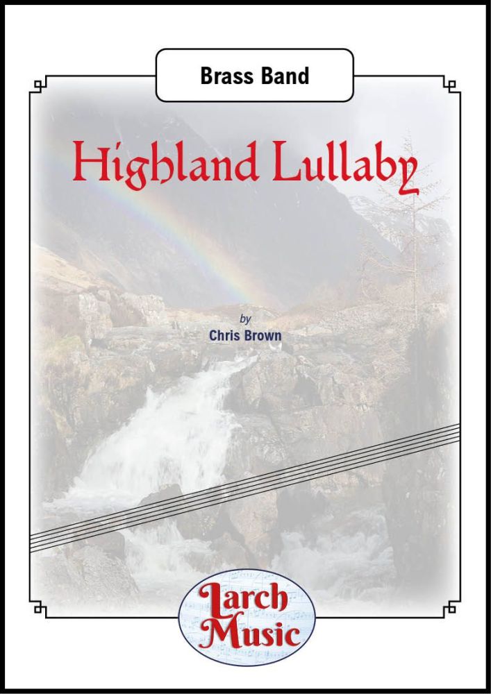 Highland Lullaby - Brass Band - LM806