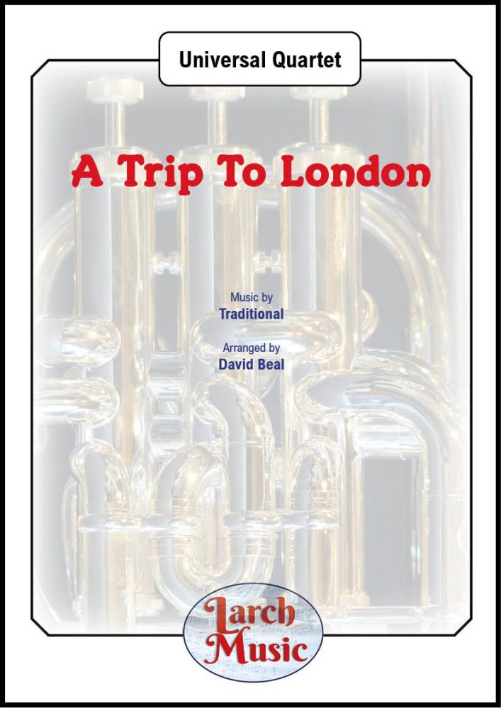 A Trip To London - Universal Quartet