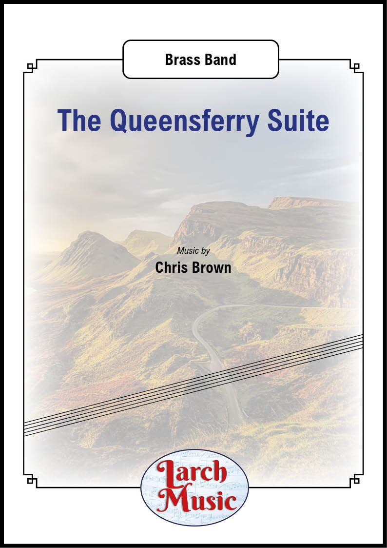 The Queensferry Suite - Brass Band
