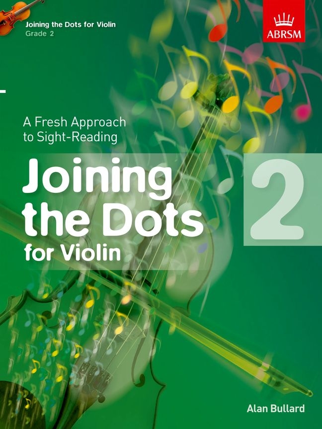 Joining the Dots for Violin, Grade 2