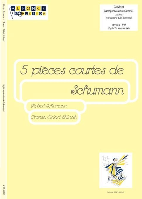 5 Pieces Courtes De Schumann