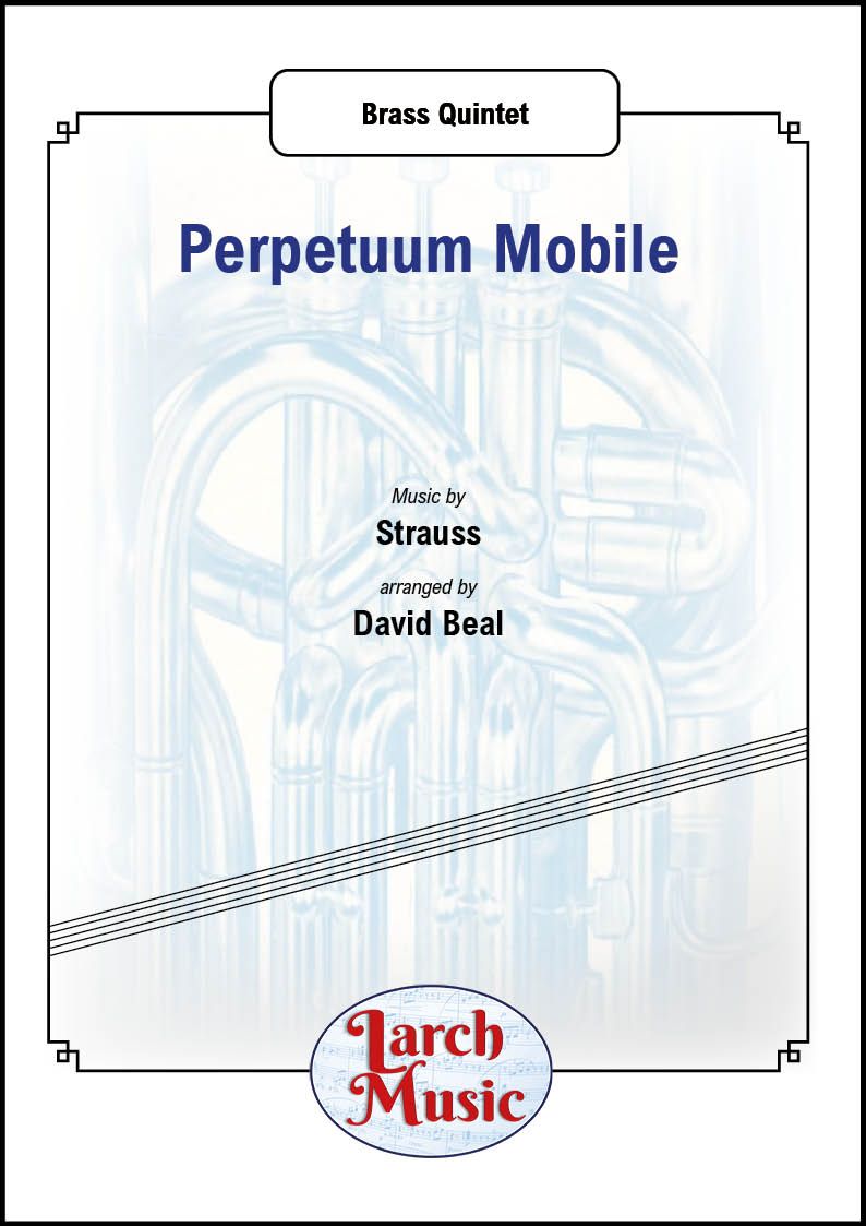 Perpetuum Mobile - Brass Quintet