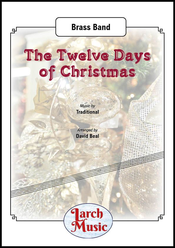 The Twelve Days of Christmas - Brass Band