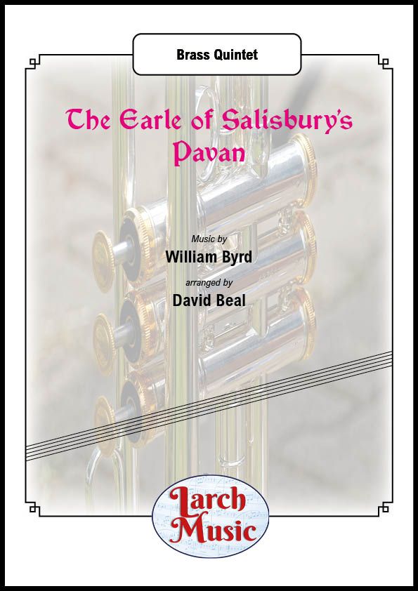 The Earle of Salisbury's Pavan - Brass Quintet - LM988